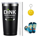 Pickleball Gift Mug - Dink Responsibly Insulated Stainless Steel Tumbler - Black Variation