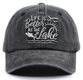 Life is Better at The Lake Baseball Cap for Women Men One Size Black