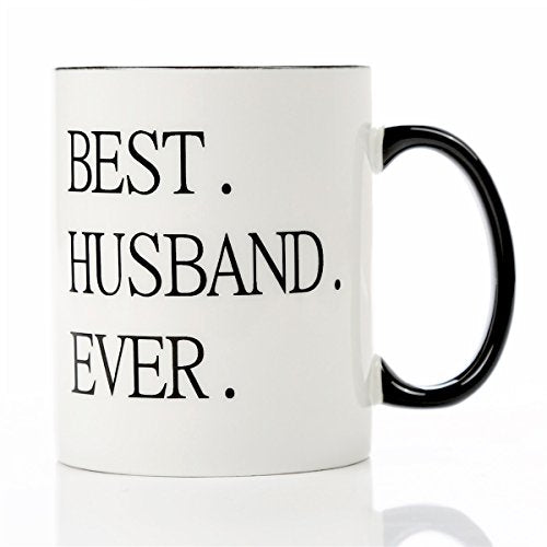 Best Husband Ever Coffee Mug - White 11oz Ceramic Gift for Husband (Variation: Best Husband)