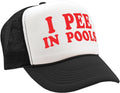 Vintage Retro Style Trucker Cap - I Pee in Pools Funny Gag Gift | Unique Humor Hat
