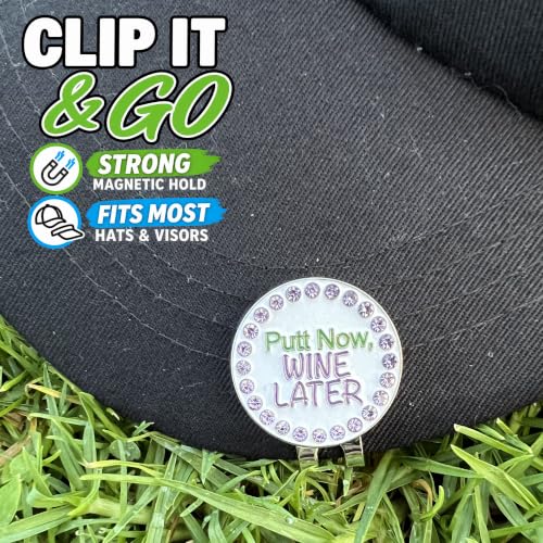 Golf Ball Marker with Hat Clip - Putt Now Wine Later Bling Design