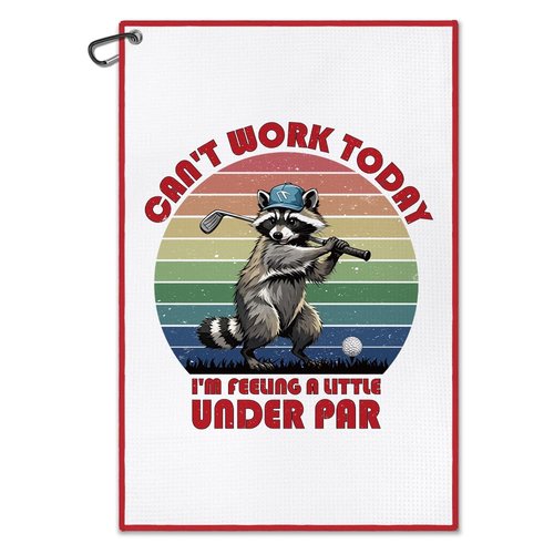 DYJYBMY Can't Work Today Funny Printed Golf Towel with Clip, Humorous Raccoon Golf Towel for Men Women, Retro Gofing Gifts for Family Friend, Retirement Thank You Gifts for Golfer Raccoon Lover