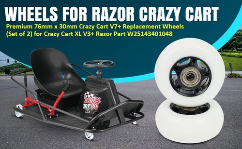 Wheels for Razor Crazy Cart - Premium 76mm x 30mm Crazy Cart V7+ Caster Replacement Wheels (Set of 2) for Crazy Cart XL V3+, DLX, Shift V1+, OEM Razor Part W25143401048