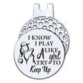 Hafhue I Know I Play Like A Girl Try to Keep Up Golf Ball Marker with Magnetic Hat Clip, Golf Gifts for Women Men, Golf Accessories for Women Men, Great Gift for Golfer, Golf Gift for Mom, Grandma