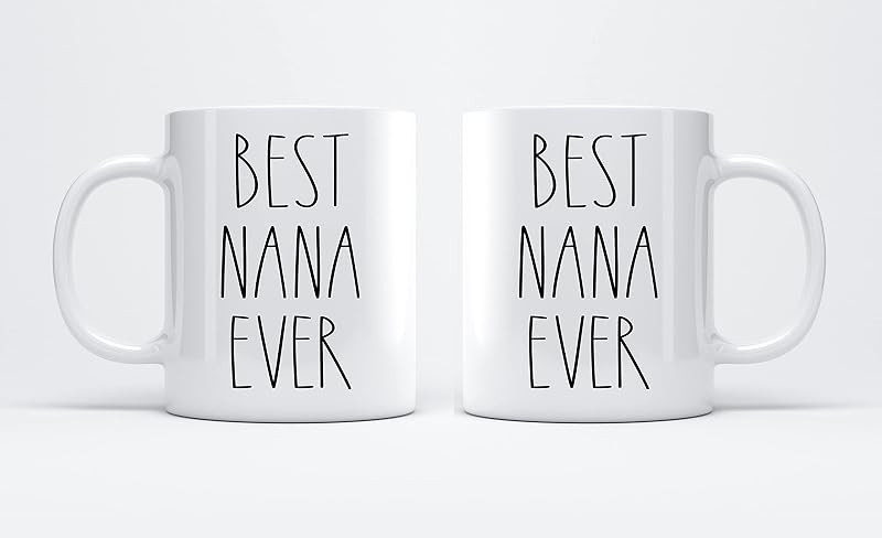 11 Ounce Best Nana Ever Coffee Mug – Gifts for Nana Christmas Birthday – Family Love Mug
