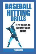 Baseball Mastery Series - Elite Hitting Drills Book for Skill Improvement | Comprehensive Training Guide