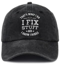 Funny Hats for Men, I Fix Stuff and I Know Things Baseball Cap, Fathers Day Christmas 2024 Birthday Gifts for Cool Papa Dad Grandpa Uncle Husband Black