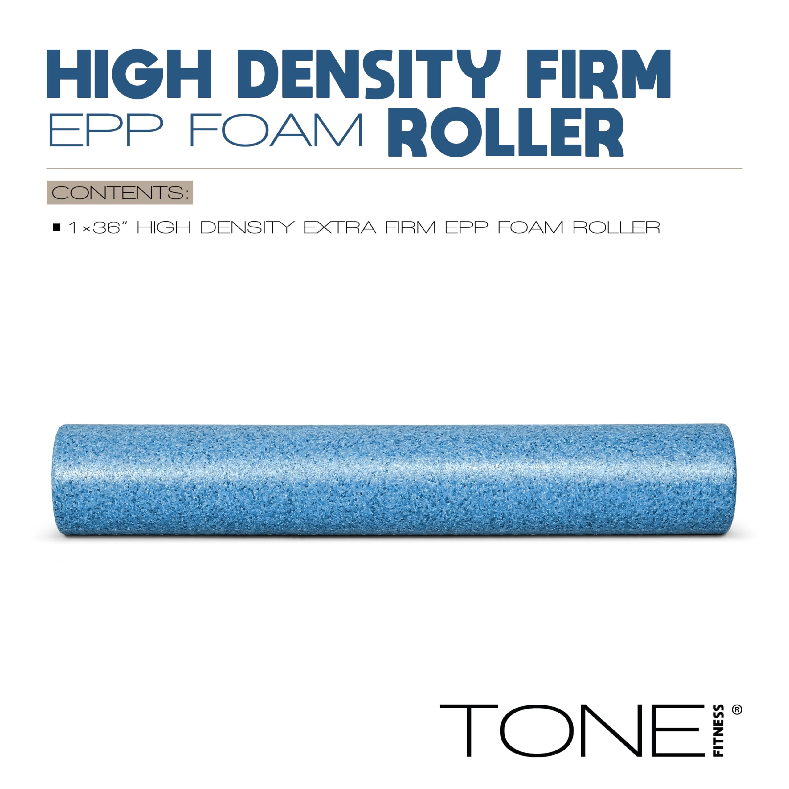 Tone Fitness High Density EPP Foam Exercise Foam Roller for Yoga, Pilates, Stretching, Massage, and Recovery 36 inch Blue