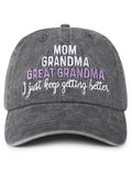 InnoBeta Great Grandma Gifts Cap for Women - Adjustable Vintage Baseball Cap, Washed Cotton Embroidered Hat for Mom and Grandma - I Just Keep Getting Better