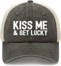 Kiss Me and Get Lucky Hat - Funny Trucker Hat for Men | Perfect Birthday Gift