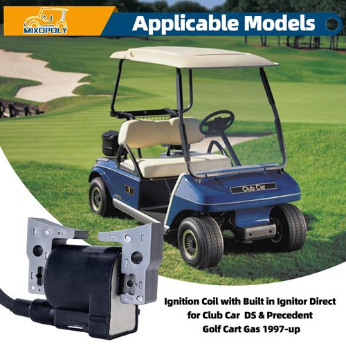 MIXOPOLY Ignition Coil with Built in Ignitor Direct for Club Car DS & Precedent Golf Cart Gas 1997-up FE290 FE350 FE400 Replace OEM 101909201 1019092-01