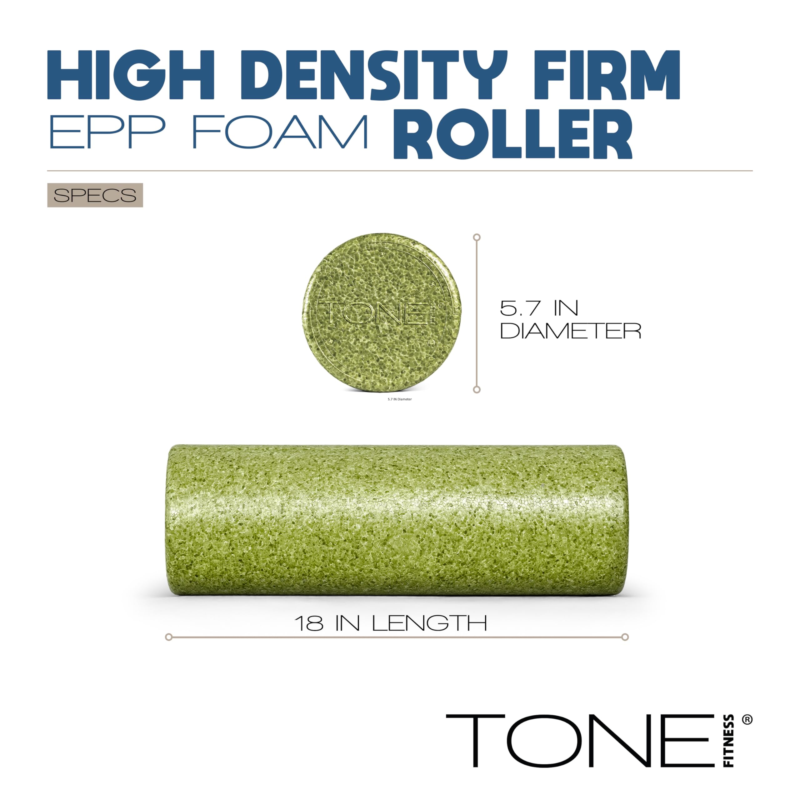Tone Fitness High Density EPP Foam Exercise Foam Roller for Yoga, Pilates, Stretching, Massage, and Recovery 18 inch Green